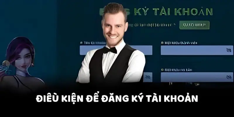 Tiêu chí cần thiết khi đăng ký
